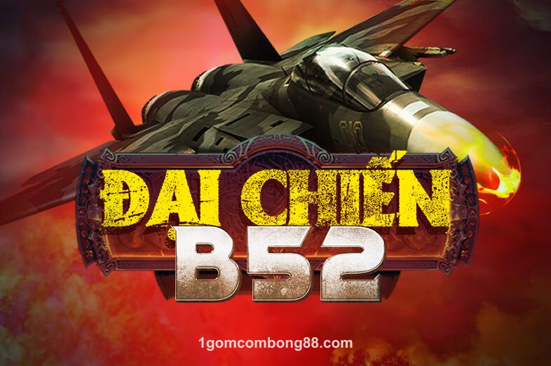 Hình ảnh trò chơi Đại Chiến B52 tại bong88